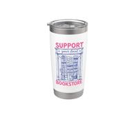 Support Your Local Bookstore Book Lover Reading Bookworm Vaso térmico de acero inoxidable de doble pared