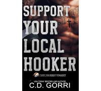 Support Your Local Hooker: A Carolina Rugby Romance
