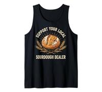 Support Your Local Sourdough Dealer Camiseta sin Mangas