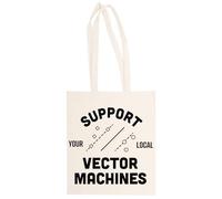 Support Your Local Vector Machines Totebag Unisex Saco Compras Beige Reutilizable