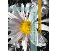 Supporting children with autism