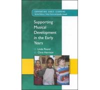 [Supporting Musical Development in the Early Years] [by: Linda Pound]