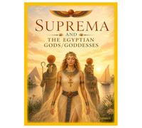 Suprema's Belly Dance Adventures - Vol. 8: Suprema and the Egyptian Gods/Goddesses