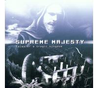 Supreme Majesty - Tales of a Tragic Kingdom