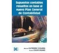 Supuestos Contables Resueltos En Base Al Nuevo Plan General De Contabilidad
