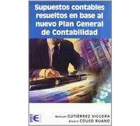 Supuestos contables resueltos en base al nuevo Plan General de Contabilidad (SIN COLECCION)