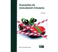 Supuestos De Recaudación Tributaria 2025