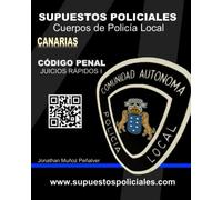 Supuestos Policiales Básicos de los Cuerpos de Policía Local- JUICIOS RÁPIDOS I: Cuerpos de Policía Local de Canarias