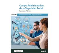 Supuestos prácticos Cuerpo Administrativo de la Administración de la Seguridad Social (OPOSICIONES)