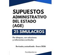 Supuestos Prácticos Cuerpo General Administrativo del Estado (C1): Entrena con 25 casos tipo examen: preguntas, soluciones y normativa literal