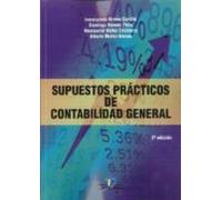 SUPUESTOS PRÁCTICOS DE CONTABILIDAD GENERAL 2ª (SIN COLECCION)