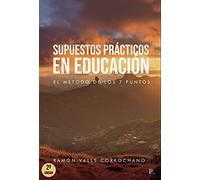 Supuestos prácticos en educación