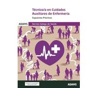 Supuestos prácticos Técnico-a en cuidados auxiliares de enfermería Servizo Galego de Saúde