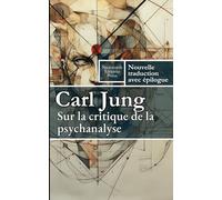 Sur la critique de la psychanalyse