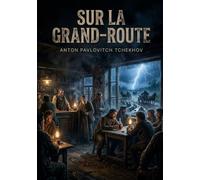 Sur la grand-route: Un huis clos poignant sur la route de la désillusion