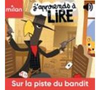 Sur La Piste Du Bandit