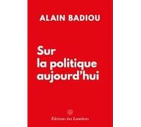 Sur la politique aujourd'hui