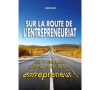Sur La Route De Lentrepreneuriat (ebook)