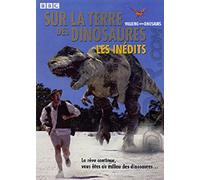 Sur la terre des dinosaures - Les inédits [Francia] [DVD]