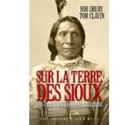 Sur La Terre Des Sioux (ebook)