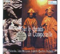 Sur Le Chemin De Compostelle – CD