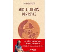 Sur le chemin des rêves
