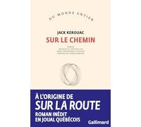 Sur le chemin: Edition en joual québécois