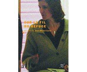 Sur le fil du refuge [Francia] [DVD]