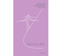 Sur Le Fil (ebook)