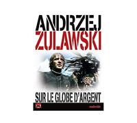 Sur le Globe d'Argent [Version restaurée]