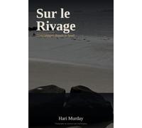 Sur le Rivage: Témoignages depuis le Seuil