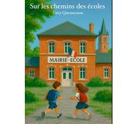 Sur les chemins des écoles