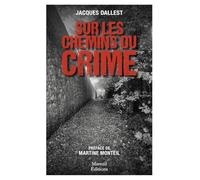 Sur les chemins du crime