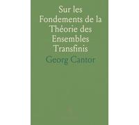 Sur les Fondements de la Théorie des Ensembles Transfinis