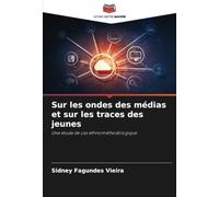 Sur les ondes des médias et sur les traces des jeunes: Une étude de cas ethnométhodologique