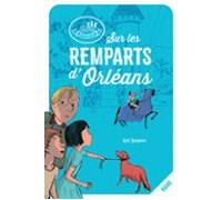 Sur Les Remparts Dorléans (ebook)