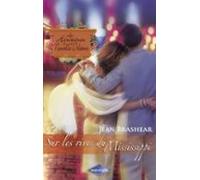 Sur Les Rives Du Mississippi (saga Les Héritières De La Nouvelle-orléa