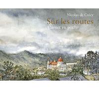 Sur les routes: Carnet en poche