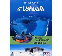 Sur les routes d'Ushuaïa - Protéger les paradis terrestres [Francia] [DVD]