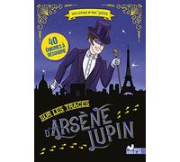 Sur les traces d'Arsène Lupin – Deux Coqs d'Or