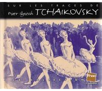Sur Les Traces De Tchaikovski