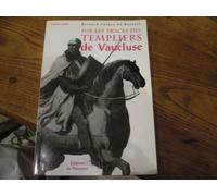 sur les traces des templiers de vaucluse