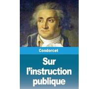 Sur l'instruction publique