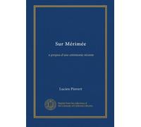 Sur Mérimée: a propos d'une cérémonie récente