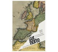 Sur/Norte: La frontera global en el Mediterráneo (El libro de bolsillo - Historia)