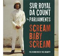 SUR ROYAL DA COUNT Scream Baby Scream 45rpm PS
