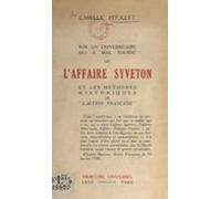 Sur Un Universitaire Qui A Mal Tourné Ou Laffaire Syveton Et Les Métho