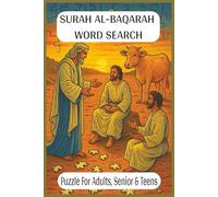 Surah Al-Baqarah Word Search Puzzle Book: Engaging Quranic Word Searches Inspired by Surah Al-Baqarah | Easy-to-Read Print | 50+ Puzzles | 6 x 9 ... Seniors | Gift for Ramadan, Reflection & More