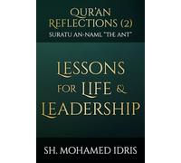 Suratu An-Naml - Lessons For Life & Leadership