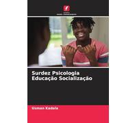 Surdez Psicologia Educação Socialização